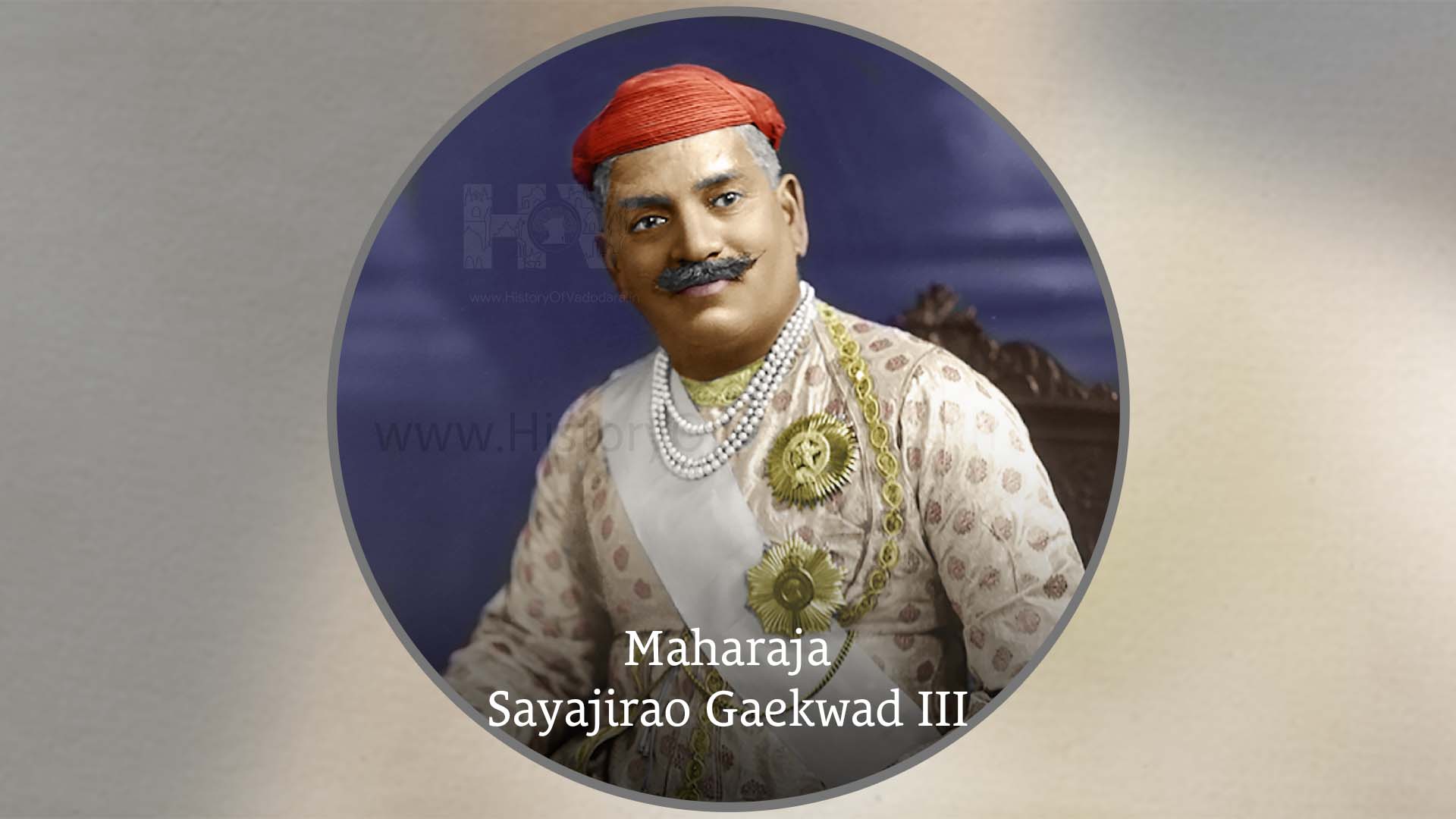 Maharaja Sayajirao Gaekwad 3 | History Of Vadodara - Baroda